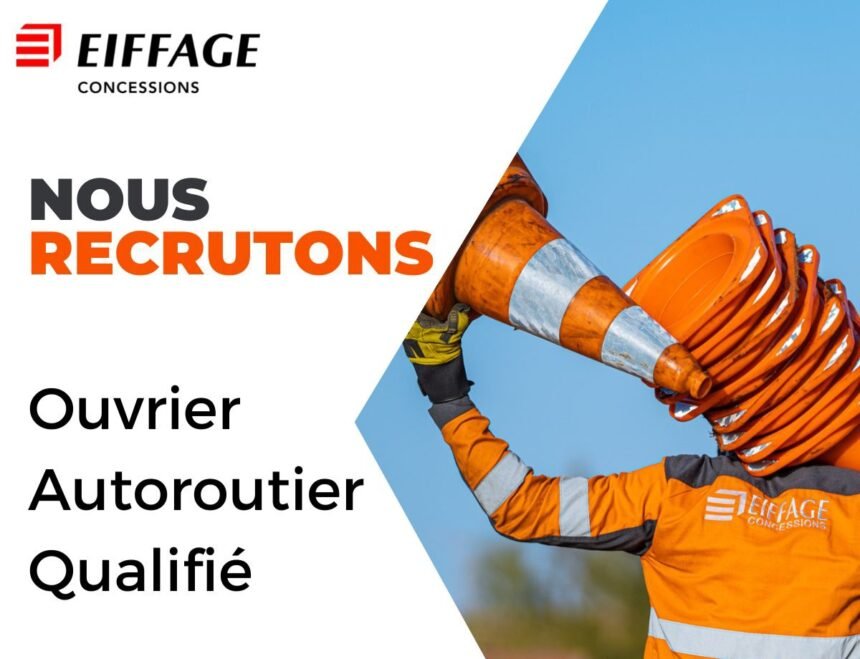 EIFFAGE CONCESSIONS Senegal recrute des Ouvriers Autoroutiers Qualifies 1