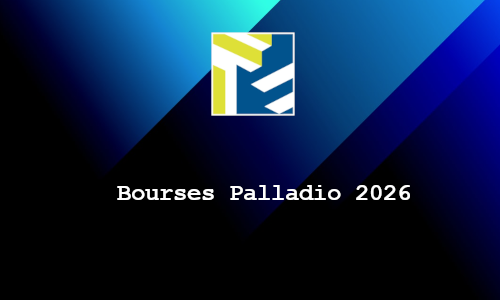 Bourses Palladio 2026