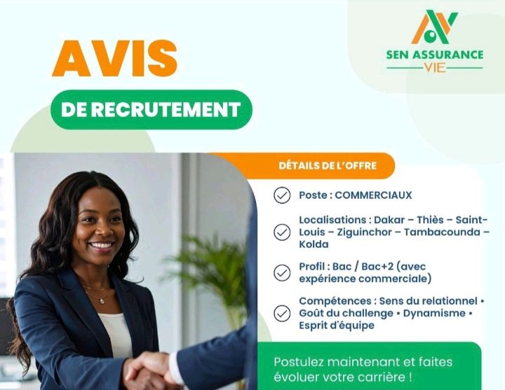 SEN ASSURANCE VIE lance une campagne de recrutement de commerciaux 1 SEN ASSURANCE – VIE lance une campagne de recrutement de