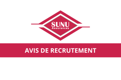 SUNU Assurances Vie Senegal recrute des Conseillers en Assurance Vie