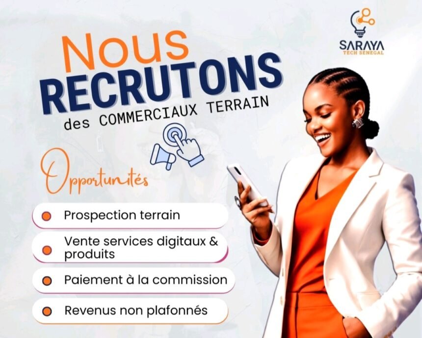 Saraya Tech Senegal recrute des Commerciaux Terrain
