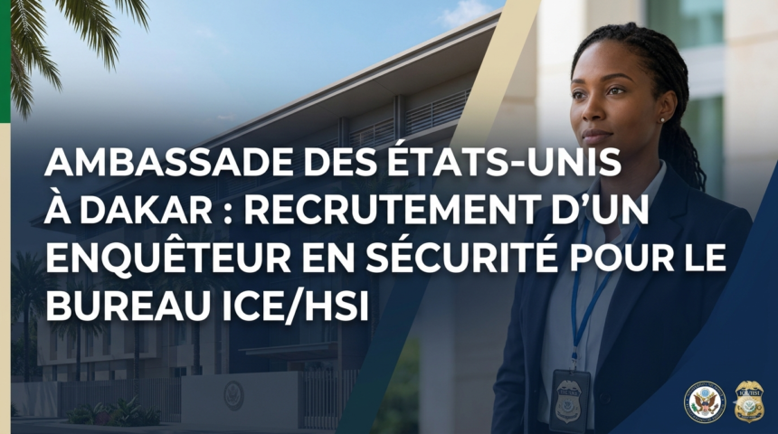 Ambassade des EtatsUnis recrute recrutement dun Enqueteur en Securite