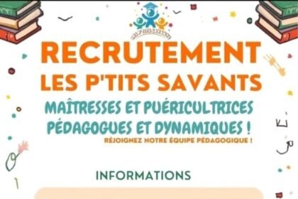 Les Ptits Savants recrute des maitresses et puericultrices a Dakar