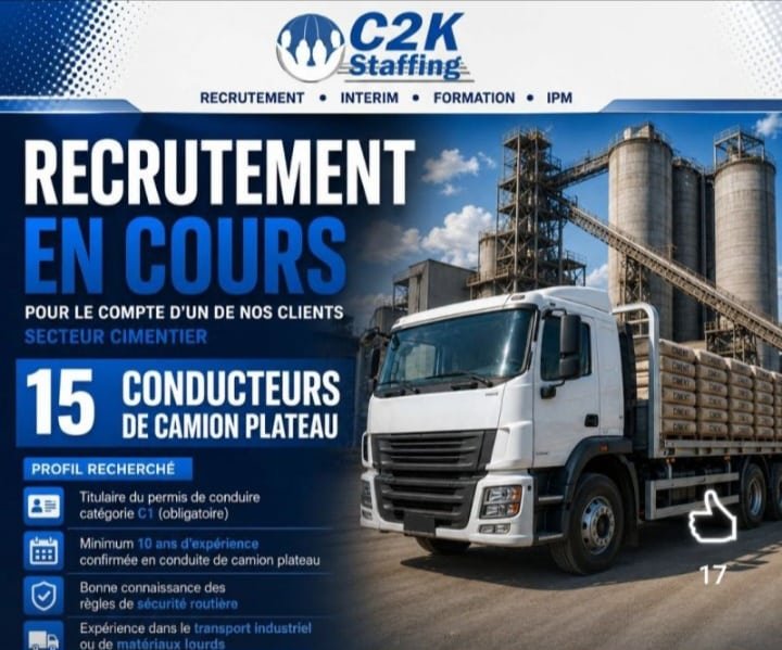 C2K Staffing recrute 15 Conducteurs de Camion Plateau pour le secteur de la cimenterie