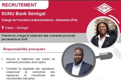 SUNU Bank Senegal recrute un Charge de Fonctions Administratives