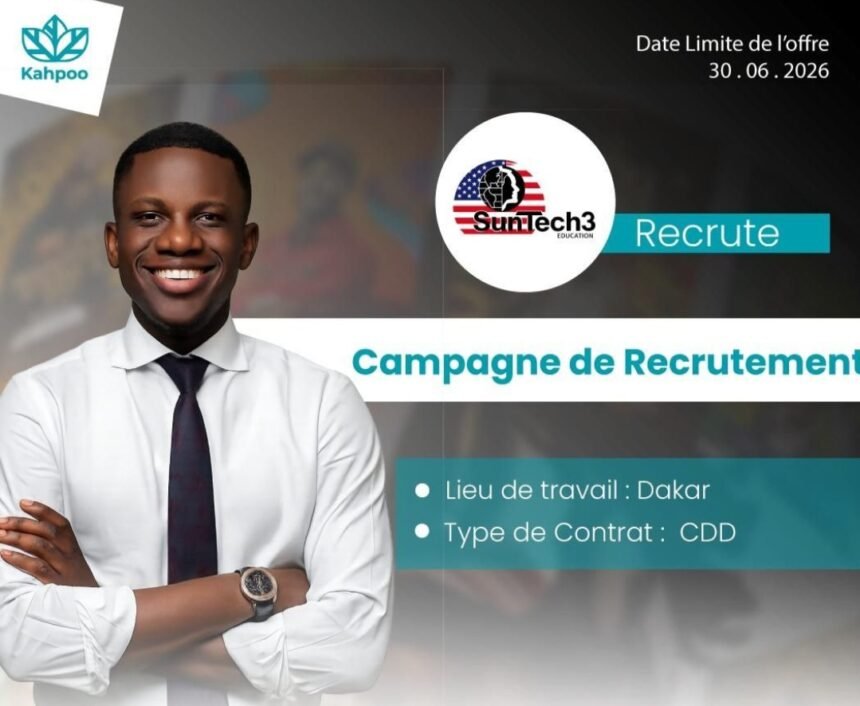 SunTech3 Education lance une campagne de recrutement a Dakar Senegal 2026