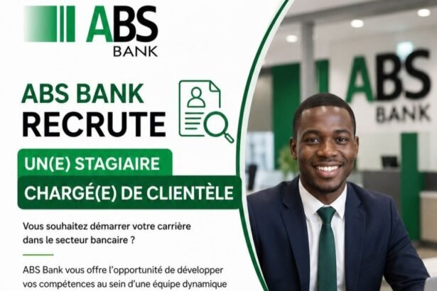 ABS Bank recrute une Stagiaire Chargee de Clientele